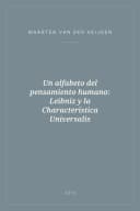 Portada de Un alfabeto del pensamiento humano: Leibniz y la Characteristica Universalis