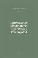Portada de Optimización Combinatoria: Algoritmos y Complejidad