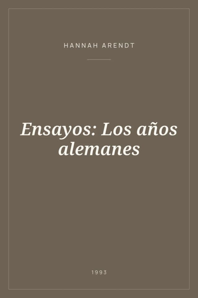 Portada de Ensayos: Los años alemanes