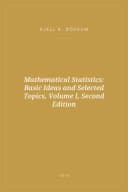 Portada de Mathematical Statistics: Basic Ideas and Selected Topics, Volume I, Second Edition