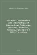 Portada de Machines, Computations, and Universality: 3rd International Conference, MCU 2002, Bucharest, Romania, September 5-8, 2002, Proceedings