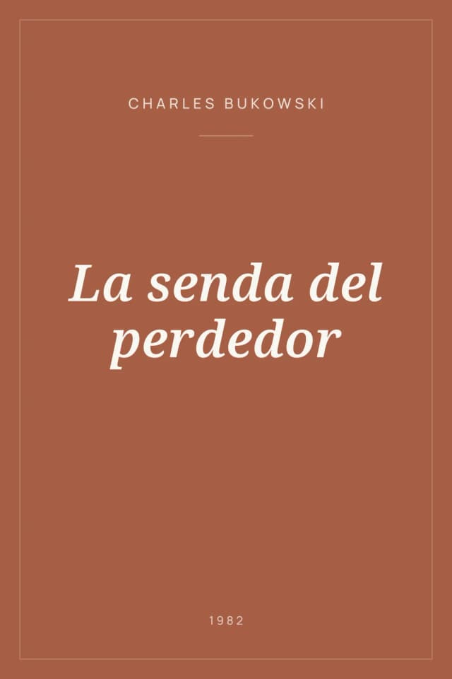 Portada de La senda del perdedor