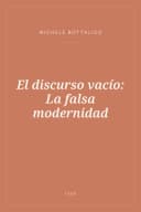 Portada de El discurso vacío: La falsa modernidad