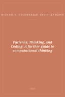 Portada de Patterns, Thinking, and Coding: A further guide to computational thinking