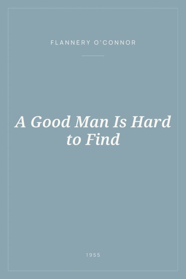 Portada de A Good Man Is Hard to Find