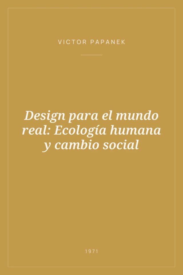 Portada de Design para el mundo real: Ecología humana y cambio social