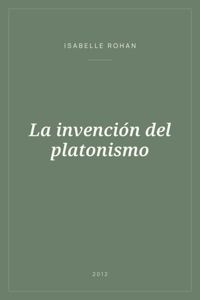 Portada de La invención del platonismo