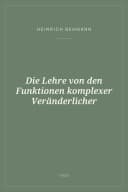 Portada de Die Lehre von den Funktionen komplexer Veränderlicher