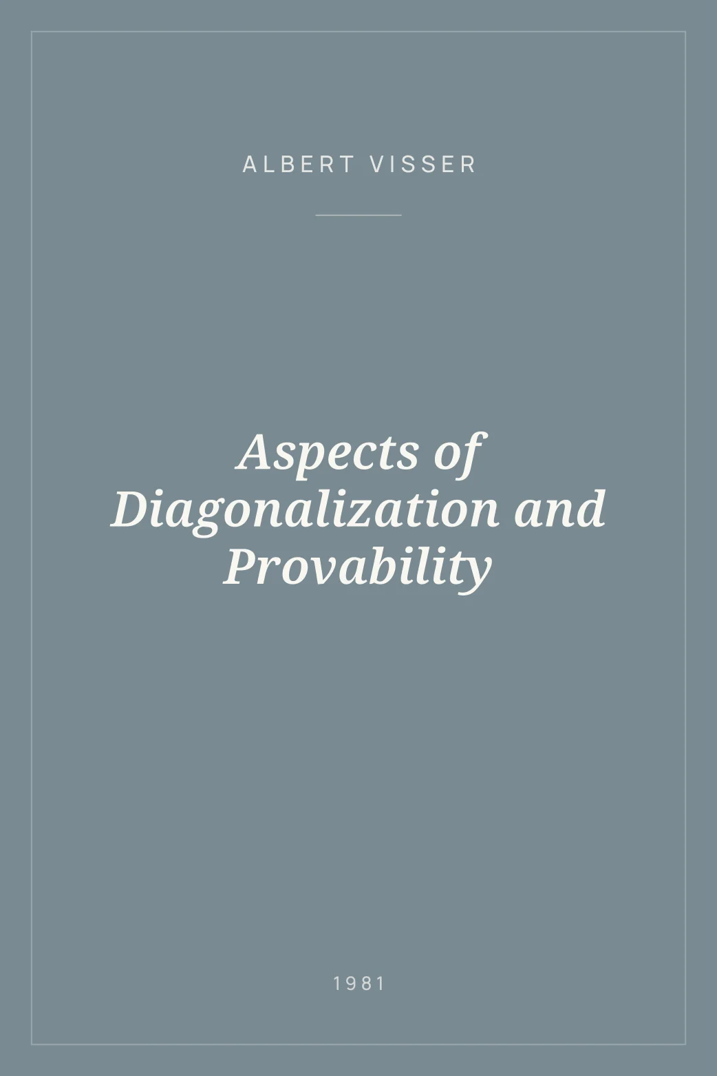 Portada de Aspects of Diagonalization and Provability