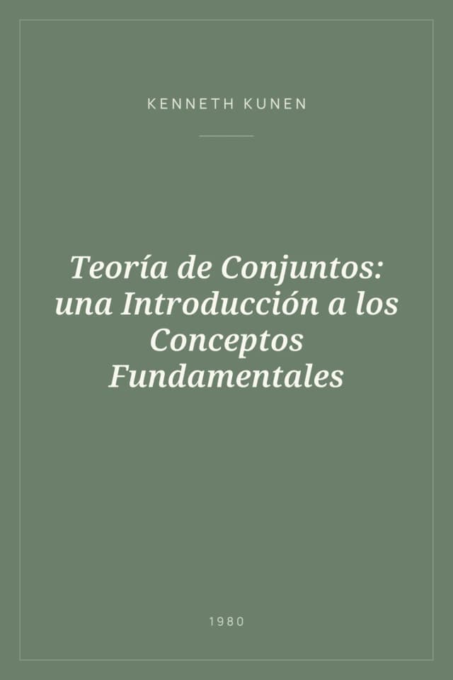 Portada de Teoría de Conjuntos: una Introducción a los Conceptos Fundamentales