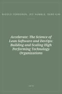 Portada de Accelerate: The Science of Lean Software and DevOps: Building and Scaling High Performing Technology Organizations
