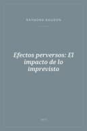 Portada de Efectos perversos: El impacto de lo imprevisto