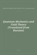Portada de Quantum Mechanics and Field Theory (Translated from Russian)