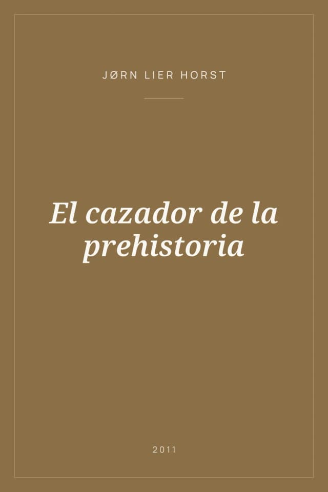 Portada de El cazador de la prehistoria