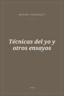 Portada de Técnicas del yo y otros ensayos