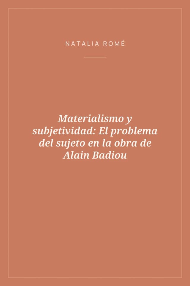 Portada de Materialismo y subjetividad: El problema del sujeto en la obra de Alain Badiou