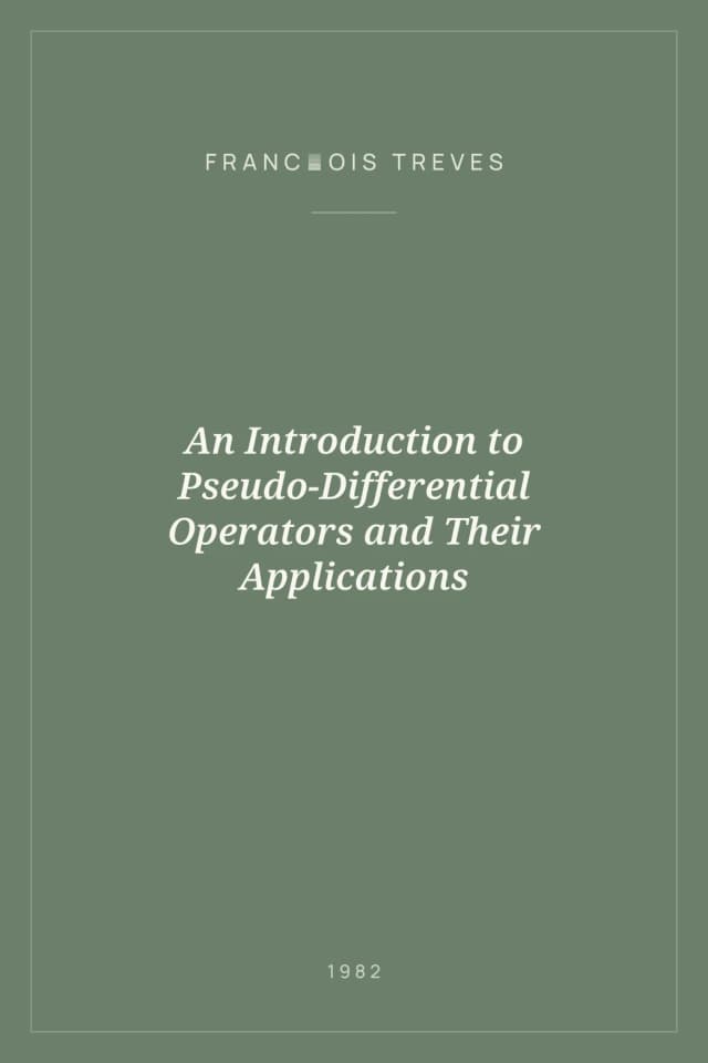 Portada de An Introduction to Pseudo-Differential Operators and Their Applications