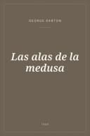Portada de Las alas de la medusa