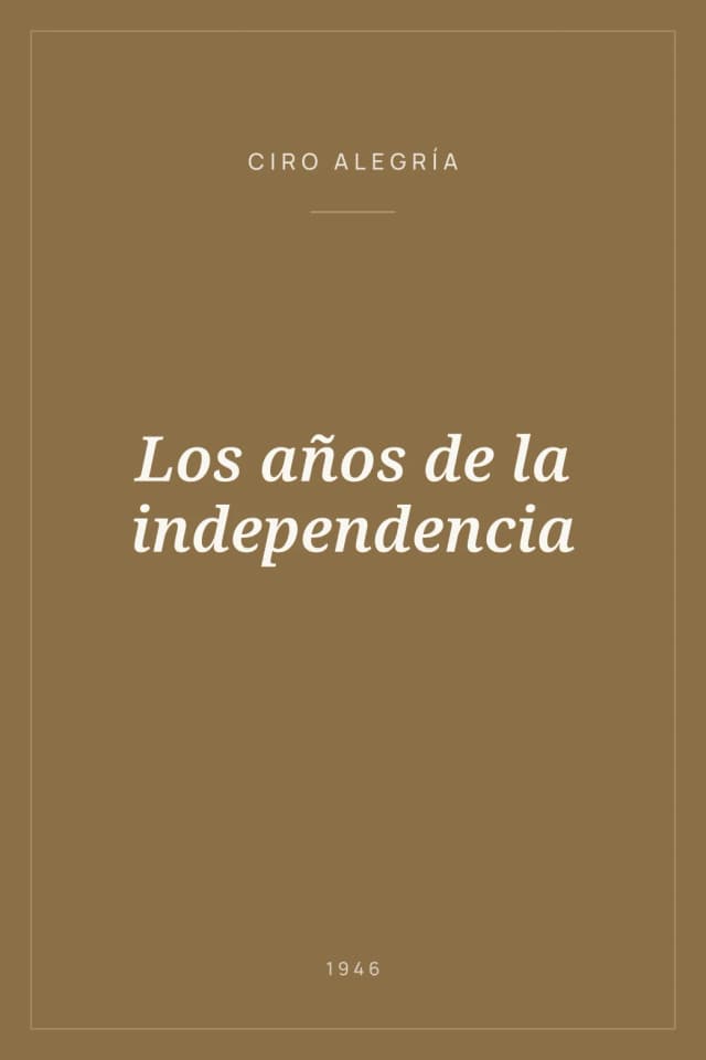 Portada de Los años de la independencia