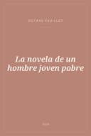 Portada de La novela de un hombre joven pobre