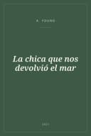 Portada de La chica que nos devolvió el mar