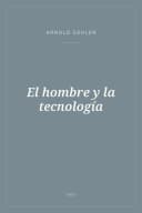 Portada de El hombre y la tecnología