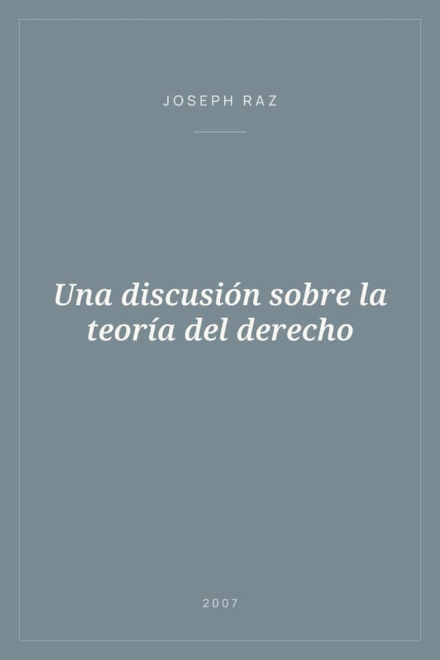 Portada de Una discusión sobre la teoría del derecho