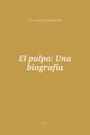 Portada de El pulpo: Una biografía
