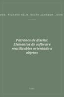 Portada de Patrones de diseño: Elementos de software reutilizables orientado a objetos
