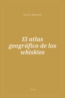 Portada de El atlas geográfico de los whiskies