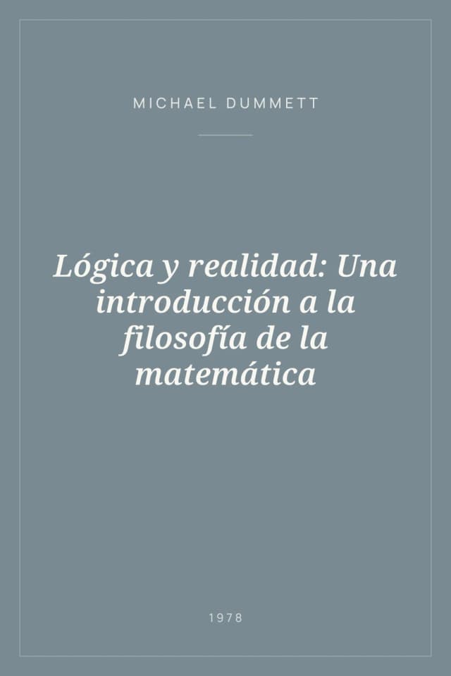 Portada de Lógica y realidad: Una introducción a la filosofía de la matemática