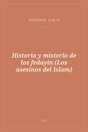 Portada de Historia y misterio de los fedayin (Los asesinos del Islam)
