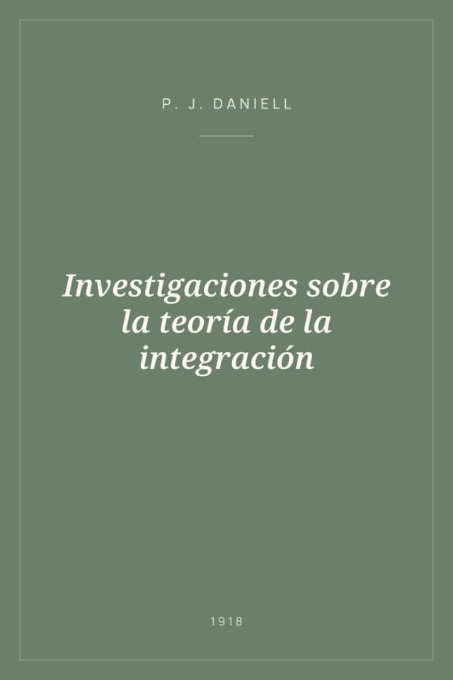 Portada de Investigaciones sobre la teoría de la integración