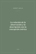 Portada de La relación de la observación y la descripción con la concepción teórica