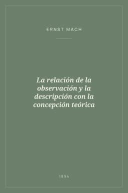 Portada de La relación de la observación y la descripción con la concepción teórica