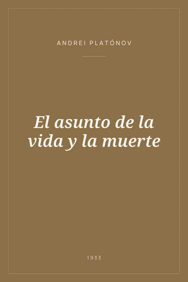 Portada de El asunto de la vida y la muerte