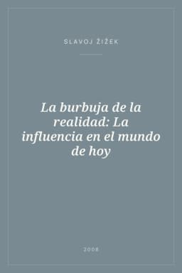 Portada de La burbuja de la realidad: La influencia en el mundo de hoy
