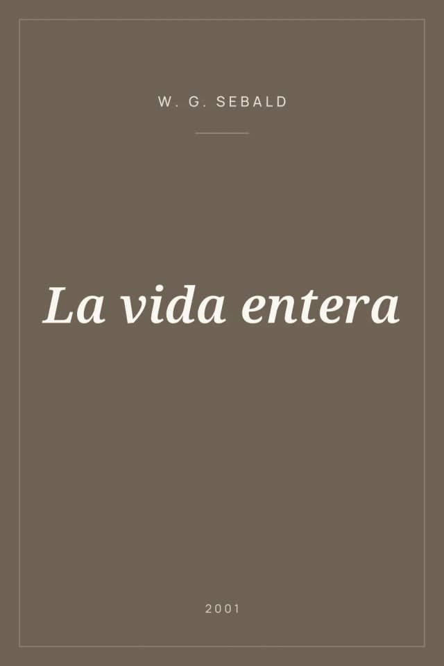 Portada de La vida entera