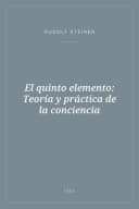 Portada de El quinto elemento: Teoría y práctica de la conciencia
