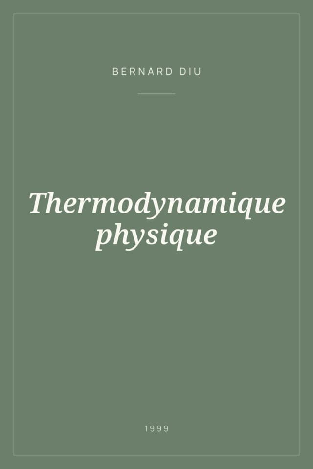 Portada de Thermodynamique physique
