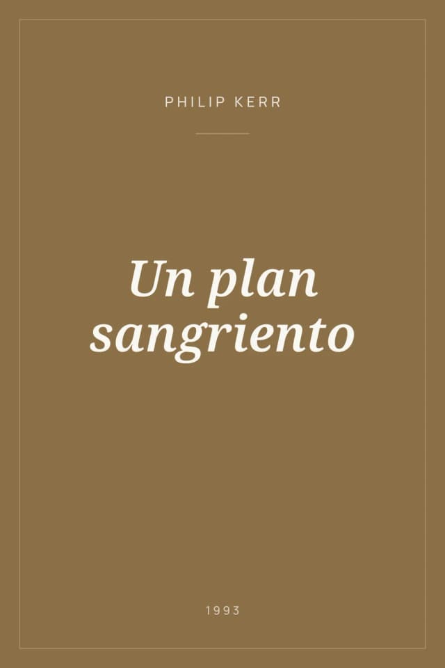Portada de Un plan sangriento