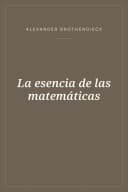Portada de La esencia de las matemáticas