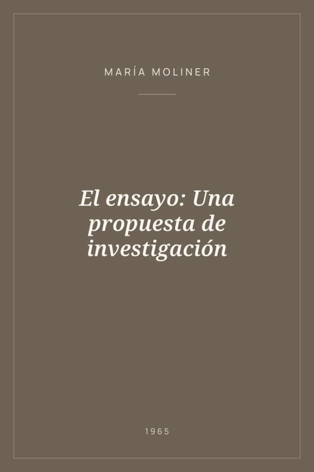 Portada de El ensayo: Una propuesta de investigación