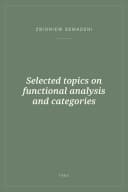 Portada de Selected topics on functional analysis and categories