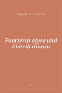 Portada de Fourieranalyse und Distributionen