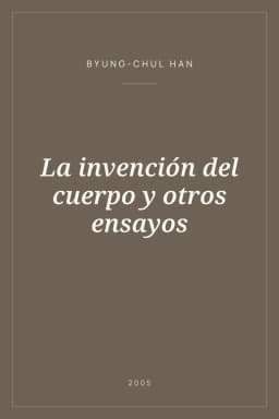 Portada de La invención del cuerpo y otros ensayos