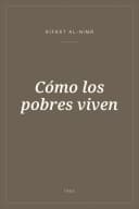 Portada de Cómo los pobres viven