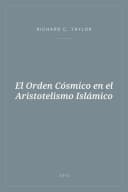 Portada de El Orden Cósmico en el Aristotelismo Islámico