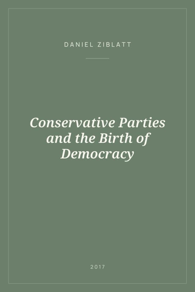 Portada de Conservative Parties and the Birth of Democracy