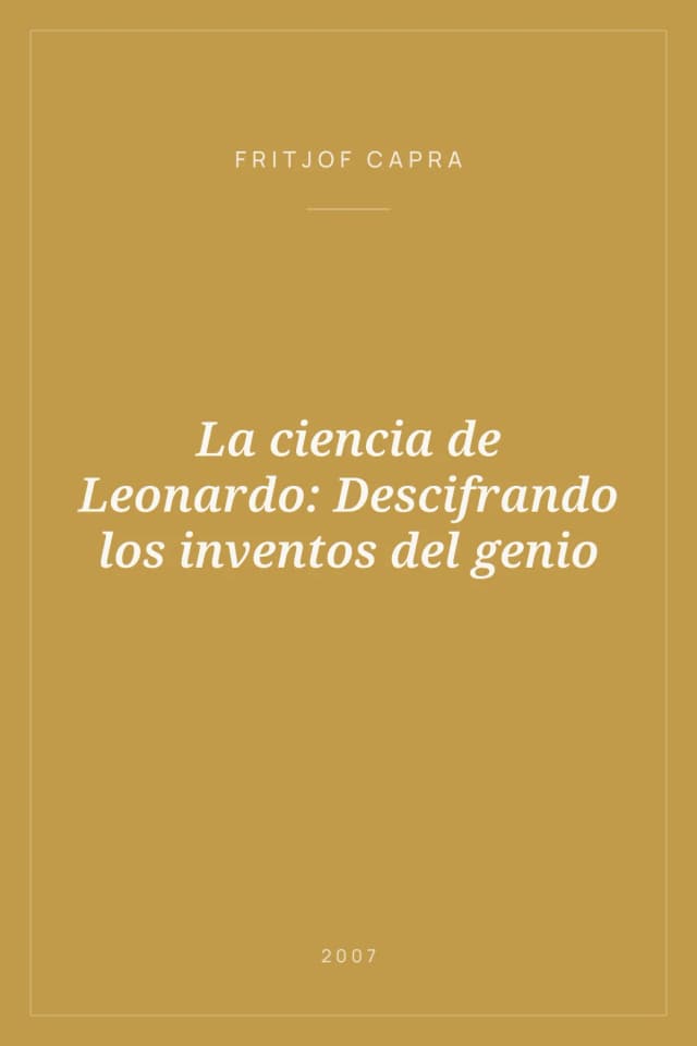 Portada de La ciencia de Leonardo: Descifrando los inventos del genio